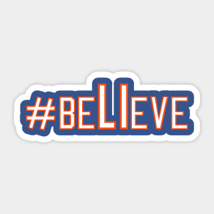 #BeLIeve Sticker